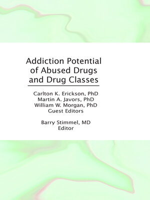 cover image of Addiction Potential of Abused Drugs and Drug Classes